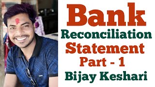 Bank Reconciliation Statement in Nepali part 1  Accountancy NEBHSEB  By Bijay Keshari [upl. by Docila665]