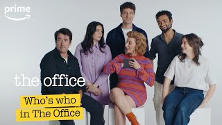 Whos Who  The Office  Prime Video [upl. by Akamaozu]