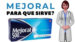 MEJORAL que es y para que sirve mejoral como tomar mejoral 500 pastillas [upl. by Oramlub]