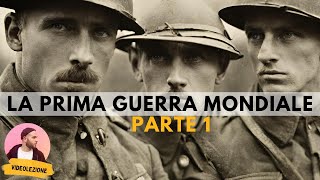 LA PRIMA GUERRA MONDIALE [upl. by Baxter833]