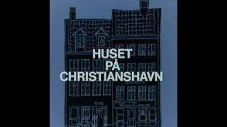 huset på christianshavn i billeder [upl. by Romain]