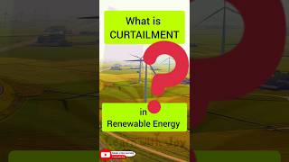 Curtailment in Renewable energy  power system [upl. by Orms]