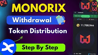 Monorix Airdrop  Monorix Airdrop Withdrawal  Monorix Airdrop Update amp Token Distribution [upl. by Fania]