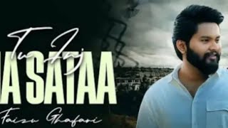 Tu Ing na sata sajna full song official movie faizu Full song🥰 [upl. by Assyle239]