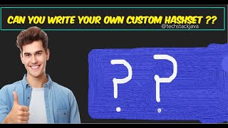 Building Custom HashSet using HashMap in Java  in Hindi techstackjava [upl. by Eintruoc]