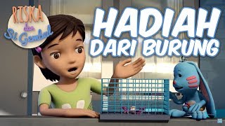 Riska dan Si Gembul  Hadiah Dari Burung [upl. by Hurley57]