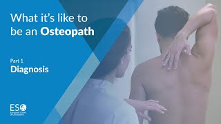 What do osteopaths do Part 1  Diagnosis [upl. by Tharp280]