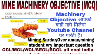 51Mine Machinery objective MCQ englishamphindi vry important MCL CCLWCLSECL ALL COAL INDIA EX [upl. by Winchell]