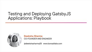 Testing and Deploying GatsbyJS Applications Playbook Course Preview [upl. by Erl]