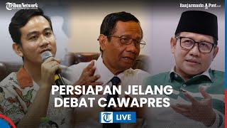 🔴 Muhaimin Tak Ada Persiapan Khusus hingga Gibran Siap Beri Kejutan saat Debat Perdana Cawapres [upl. by Schenck]