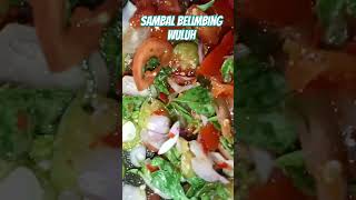 Segar sambal belimbing wuluh [upl. by Rihana]