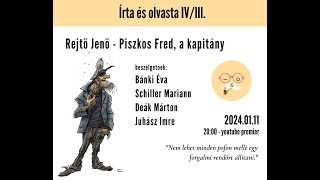 Rejtő Jenő Piszkos Fred a kapitány  Írta és olvasta S04E03 [upl. by Waldos]