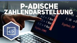 padische Zahlendarstellung  Daten und Zeichendarstellung 2 [upl. by Ivana695]