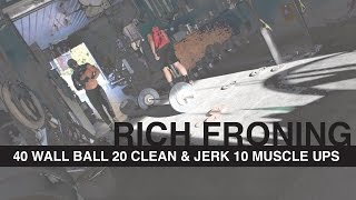 Rich Froning  1 Set Every 1000 WB CJ MU [upl. by Nairot]