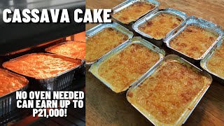 NO OVEN Cassava Cake earn up to 21000  1 Kilo Negosyo Recipe [upl. by Adaven]