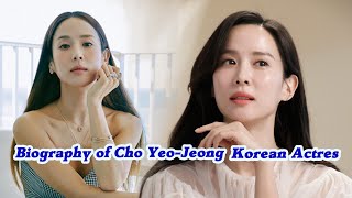 Brief Biography of Cho Yeo Jeong 조여정 Korean Actress [upl. by Thisbee]