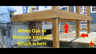 Ep342 White oak vs pressure treated Which is the best Or should I say which looks best [upl. by Connolly]