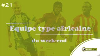 Le onze Afrik du weekend  J21 [upl. by Lamberto]