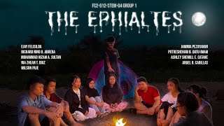 quotThe EphialtesquotHorror film by Coc Students FC2G12STEM04 Group 1GAWIN LAHAT PARA SA GRADES [upl. by Drarrej]