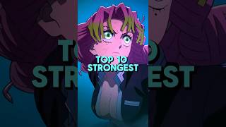 Top 10 Strongest Characters  Demon Slayer [upl. by Ramiah815]