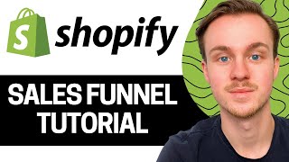 How to Create Sales Funnel on Shopify Full Guide [upl. by Shetrit633]