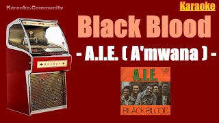 Karaoke  Black Blood  AIE Amwana African song 1975 [upl. by Gilli]