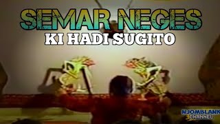 SEMAR NEGES  KI HADI SUGITOdalangklasikkihadisugitowayangkulit [upl. by Muirhead]