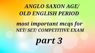 most important mcqs on anglo saxon age part 3 EnglishLiterature004 [upl. by Nicolle613]