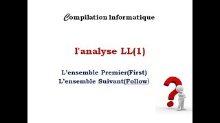 Analyse LL1First et Fellow [upl. by Ahsyla]