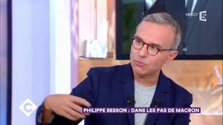 Philippe Besson  dans les pas de Macron  C à Vous  19092017 [upl. by Dieterich464]