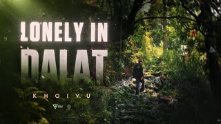 LONELY IN DALAT  KHOI VU  OFFICIAL VISUALIZER [upl. by Ynahteb]