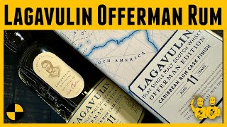 Lagavulin Offerman 2024 Rum Cask 11 Year [upl. by Ahsitram]