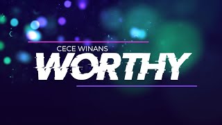 Worthy Lyric Video by CeCe Winans [upl. by Isak]