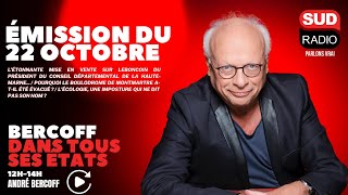 Bercoff dans tous ses états  Émission du 22 octobre [upl. by Tuddor]