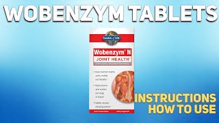 Wobenzym tablets how to use How and when to take it Who cant take Wobenzym [upl. by Atsocal]