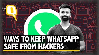 How To Keep WhatsApp Safe From Hackers Follow These Simple Rules  The Quint [upl. by Oniuqa580]