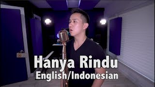 Andmesh  Hanya Rindu English x Indonesian Jason Chen Cover [upl. by Huldah]