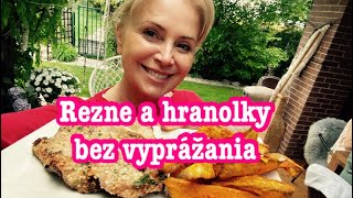 Fantastické rezne a hranolky bez vyprážania [upl. by Eilhsa439]