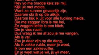 Keizer Ft Ibra  Ik heb je Lyrics [upl. by Zara]