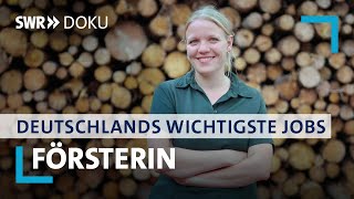 Försterinnen und Förster  Deutschlands wichtigste Jobs  SWR Doku [upl. by Myrt976]