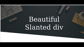 Make Slanted  rotated  tilted  skewed div using css [upl. by Anigger]