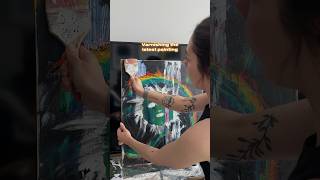 Varnishing my latest painting 🌈 [upl. by Aimak]