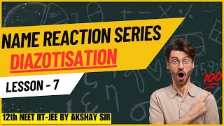 DIAZOTISATION I AMINE I NAME REACTION TRICK I CLASS 12 NEET IIT JEE [upl. by Langley]