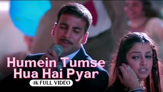 Humein Tumse Hua Hai Pyar  4K VIDEO SONG  Udit Narayan Alka Yagnik Akshay Kumar Divya Khosla [upl. by Mulac]