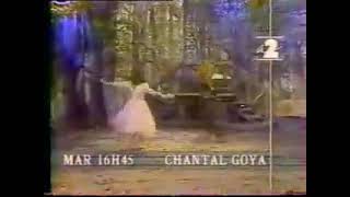 Bandeannonce de lémission quotLe Monde Magique de Chantal Goyaquot 1988 [upl. by Sairu]