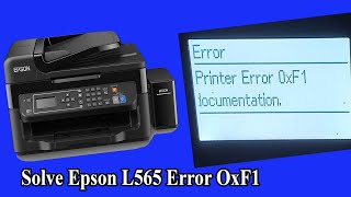 How to fix Printer Error 0xF1 Epson L565  Epson L656 Printer [upl. by Hart578]