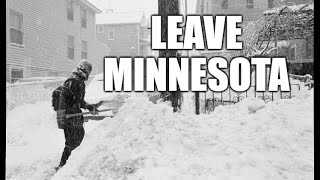 Just Leave Minnesota [upl. by Akenot]