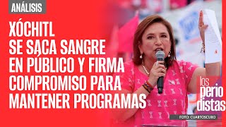 Xóchitl se saca sangre en público y firma un compromiso de no desaparecer programas [upl. by Atinaj]