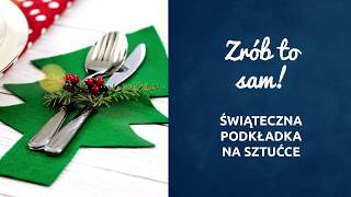 Zrób to sam Świąteczna podkładka na sztućce [upl. by Ydwor]