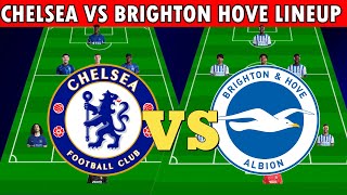 CHELSEA Vs BRIGHTON Predicted XI in EPL Week 6 SANCHO amp MITOAMA To Start in 4231 Formation [upl. by Novikoff]